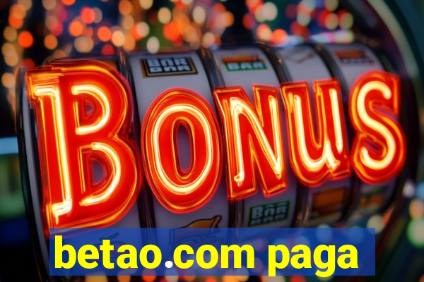 betao.com paga